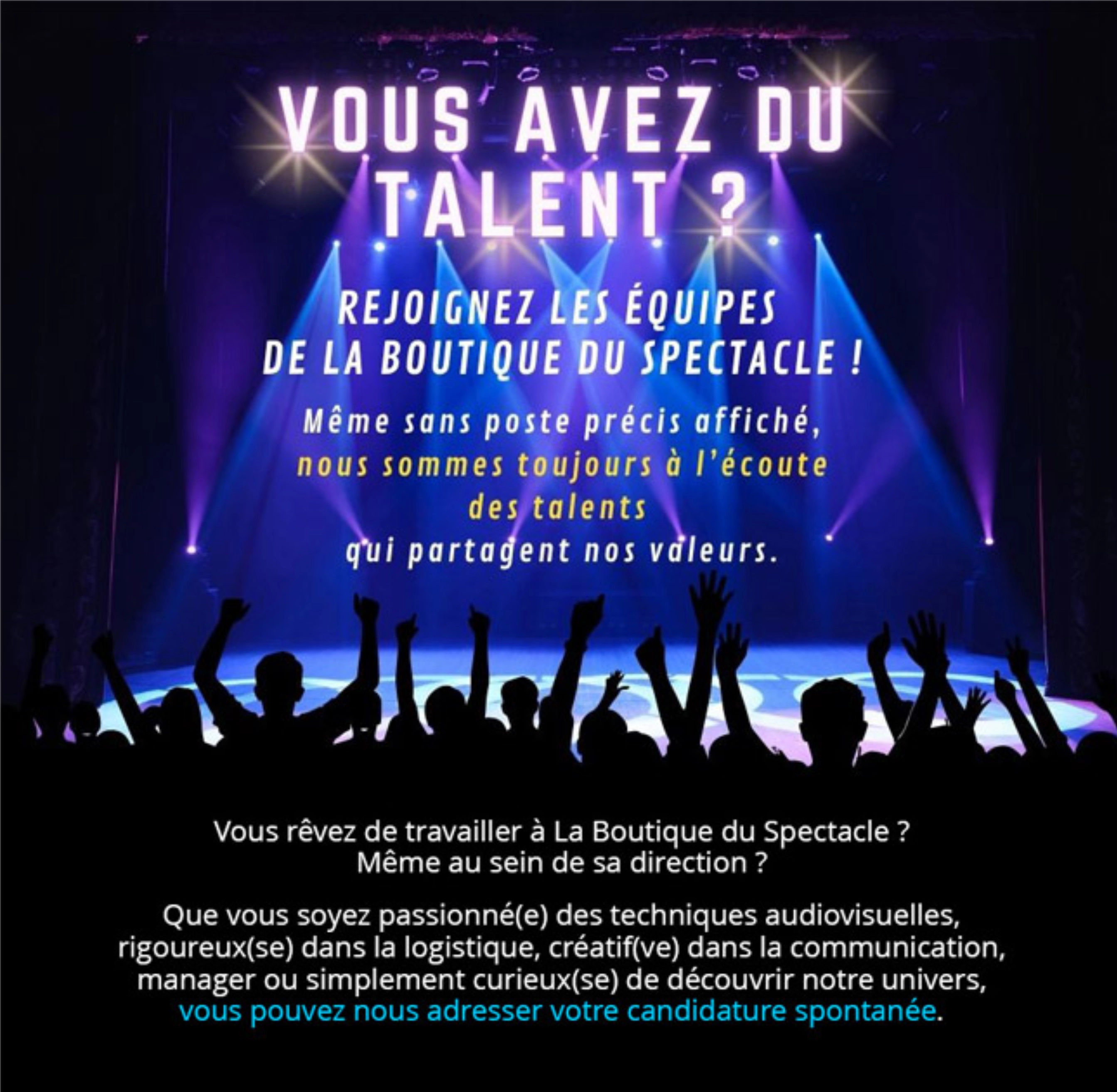 Vous avez du talent ?